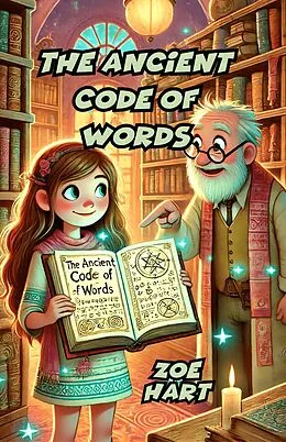 E-Book (epub) The Ancient Code of Words von Zoe Hart