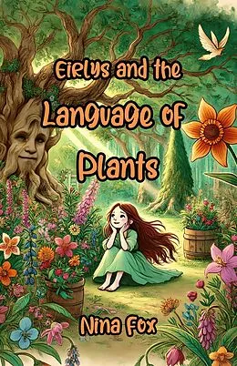 E-Book (epub) Eirlys and the Language of Plants von Nina Fox