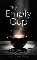 E-Book (epub) The Empty Cup von Dan Desmarques