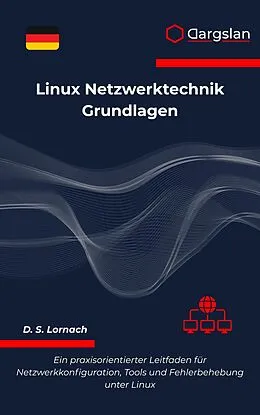 E-Book (epub) Linux Netzwerktechnik Grundlagen von Dargslan