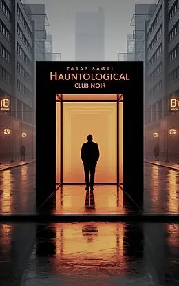E-Book (epub) Hauntological Club Noir von Taras Sagal