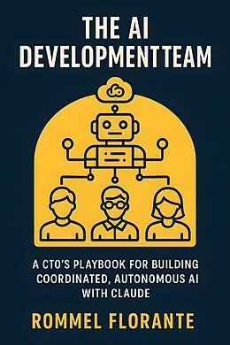 E-Book (epub) The AI Development Team von Rommel Florante
