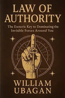 E-Book (epub) Law of Authority von William Ubagan