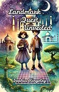 E-Book (epub) Landmark Quest Unveiled von Sophia Kingsley