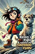 E-Book (epub) Raven's Fight Against the Tornado Fury von Elias Stone