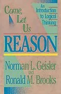 E-Book (epub) Come, Let Us Reason von Norman L. Geisler, Ron M. Brooks