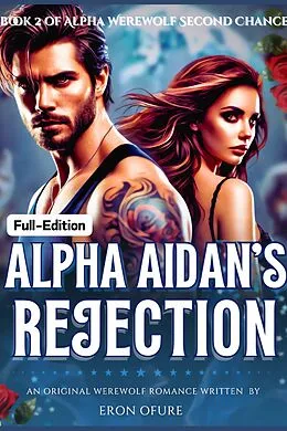 E-Book (epub) Alpha Aidan's Rejection von Eron Ofure