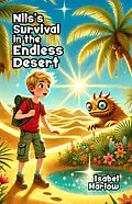 E-Book (epub) Nils's Survival in the Endless Desert von Isabel Harlow