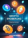 E-Book (epub) Krypto-eroberung von Haley Jade Bryant