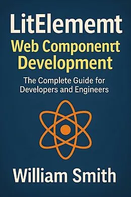 E-Book (epub) LitElement Web Component Development von William Smith