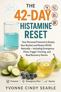E-Book (epub) The 42-Day Histamine Reset von Yvonne Cindy Searle
