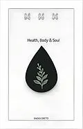 E-Book (epub) Health,Body and Soul von Enock Ogeto