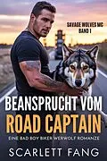 E-Book (epub) Beansprucht vom Road Captain von Scarlett Fang