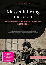 E-Book (epub) Klassenführung meistern von Eos A.I. Saage