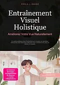 E-Book (epub) Entraînement Visuel Holistique von Eos A.I. Saage
