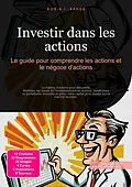 E-Book (epub) Investir dans les actions von Eos A.I. Saage