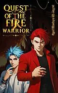 E-Book (epub) Quest of the Fire Warrior von Syed Mustafa Ali Jaffri