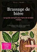 E-Book (epub) Brassage de bière von Eka A.I. Salbei