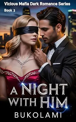 E-Book (epub) A Night With Him von Bukolami
