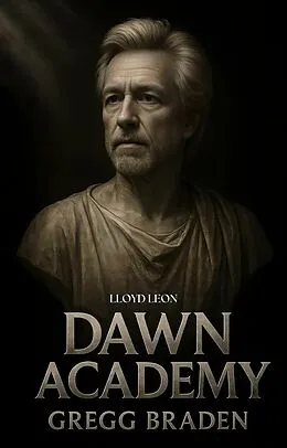 E-Book (epub) Gregg Braden von Lloyd Leon