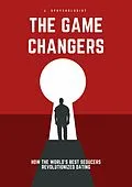 E-Book (epub) The Game Changers von J. Dpsychologist
