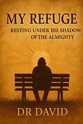 E-Book (epub) My refuge von Dr David