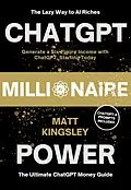 E-Book (epub) ChatGPT Millionaire Power von Matt Kingsley