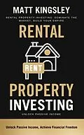 E-Book (epub) Rental Property Investing von Matt Kingsley