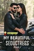 E-Book (epub) My beautiful seductress von Red Butterfly Red Butterfly