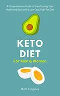 E-Book (epub) Keto Diet For Men &amp; Women von Matt Kingsley