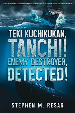E-Book (epub) Teki Kuchikukan, Tanchi! von Stephen M Resar