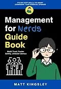 E-Book (epub) Management for Nerds Guide Book von Matt Kingsley