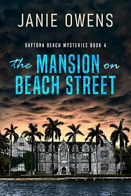 E-Book (epub) The Mansion On Beach Street von Janie Owens