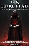 E-Book (epub) DER LINKE PFAD von Ethan Graves, A.I. A.I.