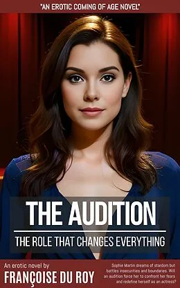 E-Book (epub) The Audition von Francoise Du Roy