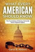 E-Book (epub) What Every American Should Know von Carol B. Abbott