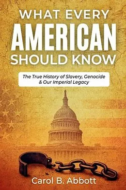 E-Book (epub) What Every American Should Know von Carol B. Abbott