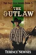 E-Book (epub) The Outlaw von Terence Newnes