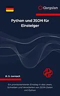 E-Book (epub) Python und JSON für Einsteiger von D. S. Lornach