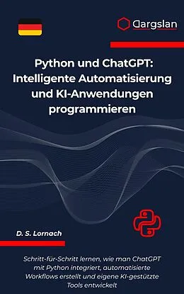 E-Book (epub) Python und ChatGPT von D. S. Lornach