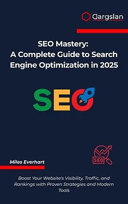 E-Book (epub) SEO Mastery von Miles Everhart