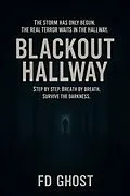 E-Book (epub) Blackout Hallway von Fd Ghost