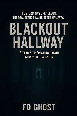E-Book (epub) Blackout Hallway von Fd Ghost
