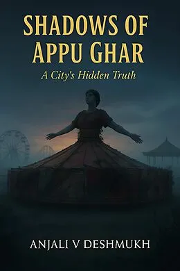 E-Book (epub) Shadows of Appu Ghar von Anjali V. Deshmukh