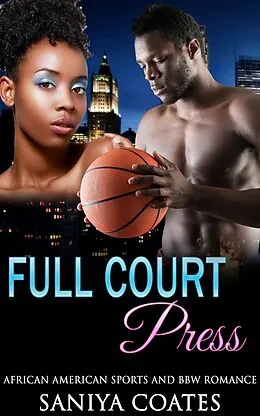 E-Book (epub) Full Court Press von Saniya Coates