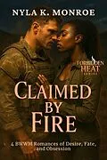 E-Book (epub) Claimed by Fire von Nyla K. Monroe
