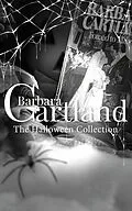 E-Book (epub) The Halloween Romance Collection von Barbara Cartland