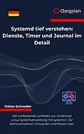 E-Book (epub) Systemd tief verstehen von Tobias Schneider