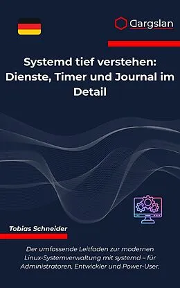 E-Book (epub) Systemd tief verstehen von Tobias Schneider