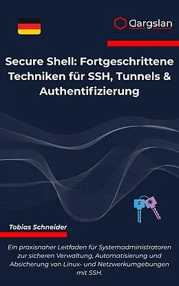 E-Book (epub) Secure Shell von Tobias Schneider